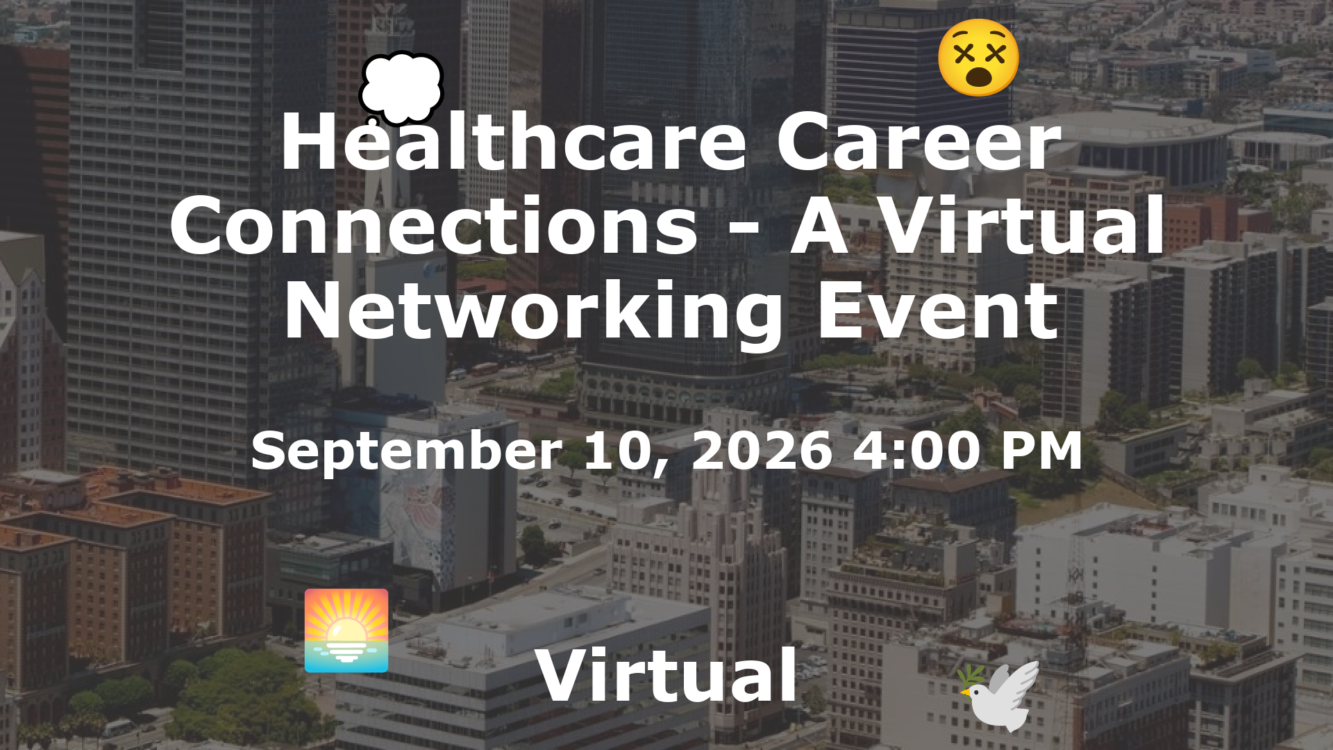 Healthcare Career Connections - A Virtual Networking Event event image